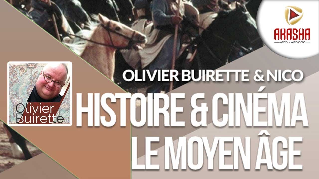Olivier BUIRETTE | Histoire & cinéma / le moyen-âge