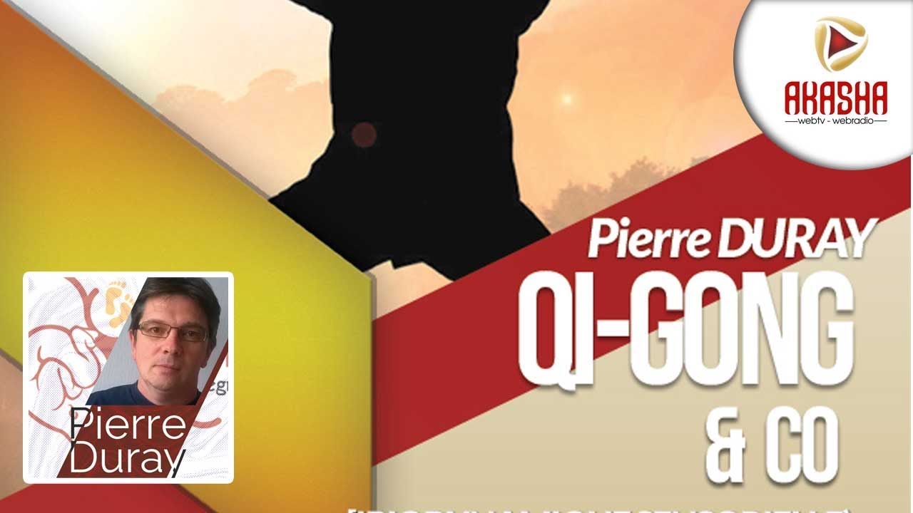 Pierre DURAY | Le Qi-Gong