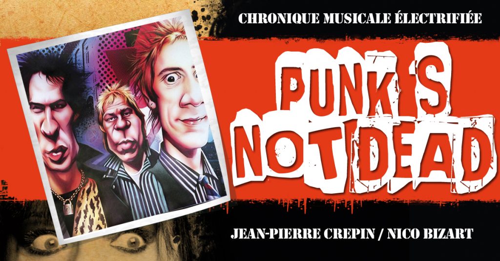 Jean-Pierre Crepin & Nico | Punk is not dead