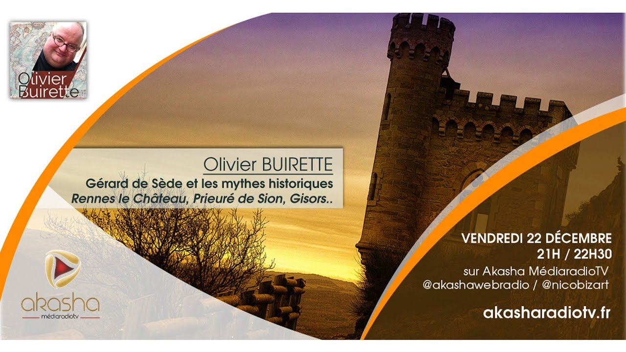 Olivier Buirette | Gerard de Sède et les mythes historiques (Rennes le Château, Prieuré de Sion…)