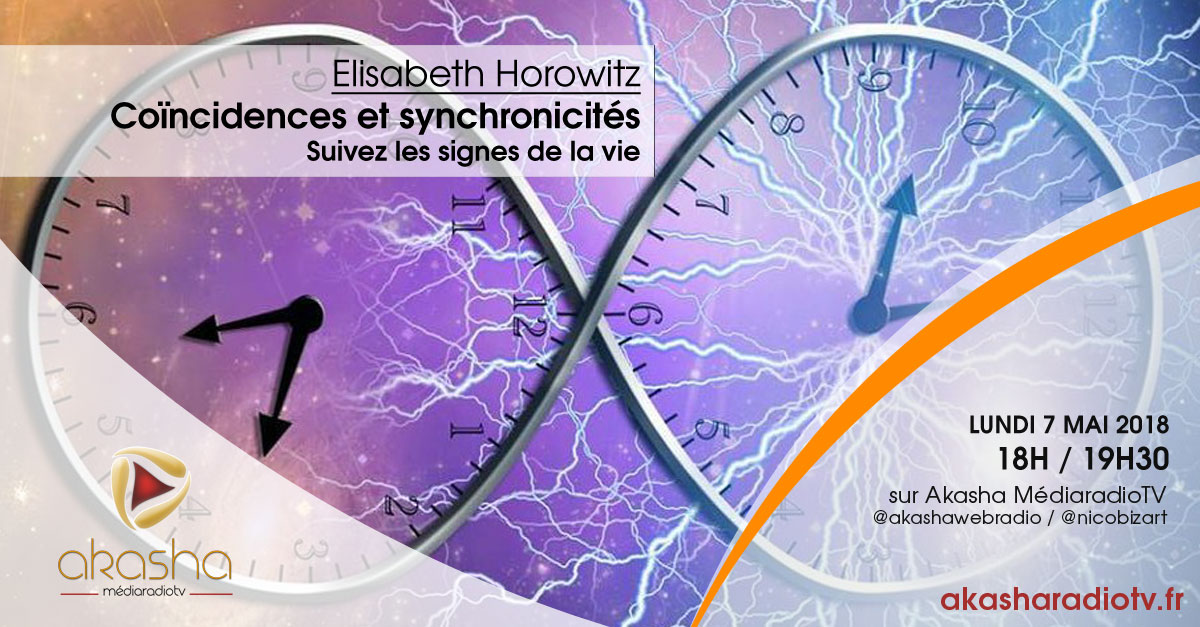 Elisabeth Horowitz | Synchronicités et coïncidences, suivez les signes de la vie