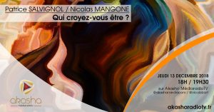 Patrice Salvignol & Nicolas Mangone | Qui croyez-vous être ?