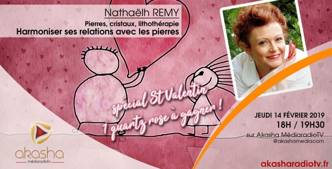 Nathaëlh Remy | Harmoniser ses relations avec les pierres